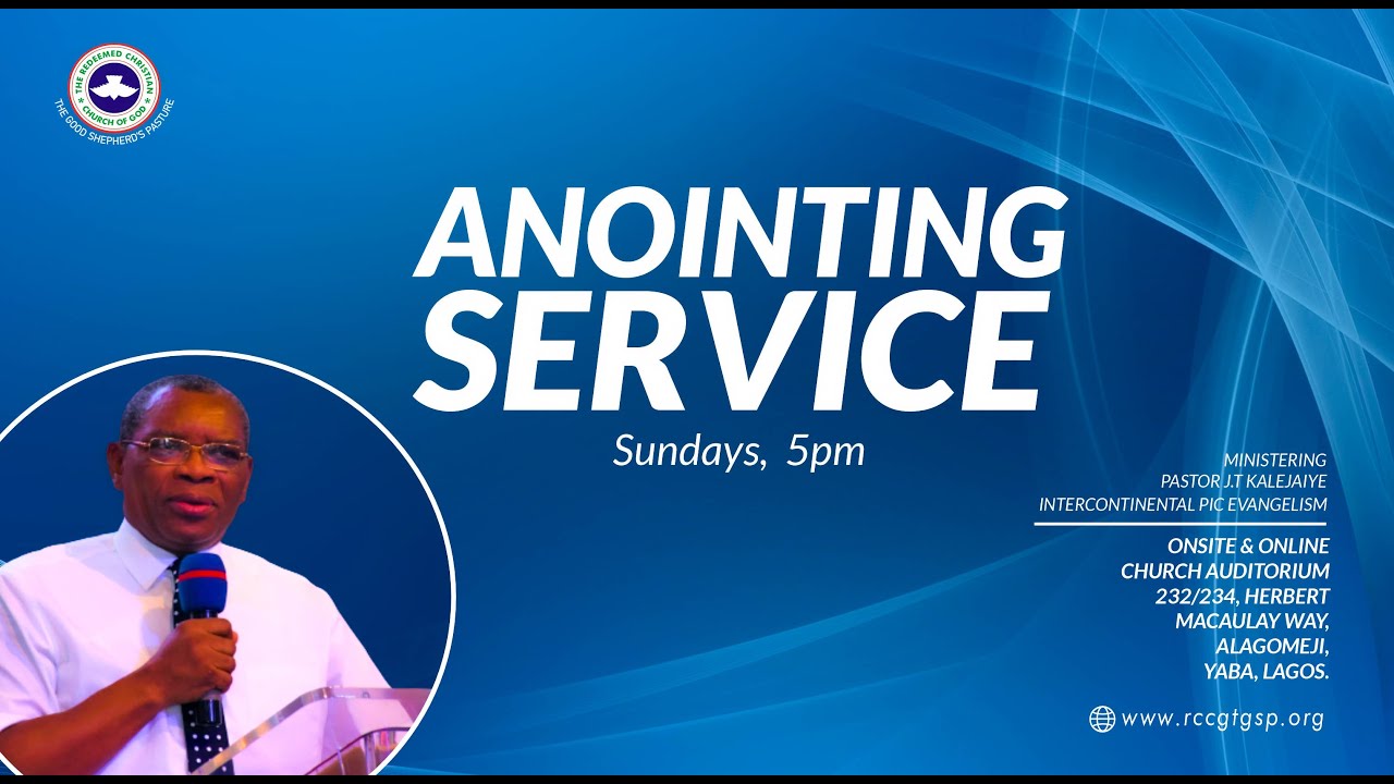 Anointing Service || Ministering: Pastor J.T Kalejaiye || Sun 9th Oct, 2022
