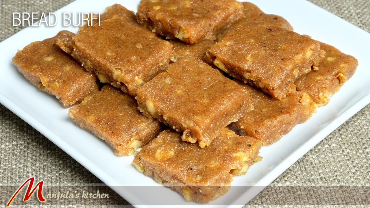 Bread Burfi | Indian Fudge | Bread Barfi | Barfi Recipe by Manjula