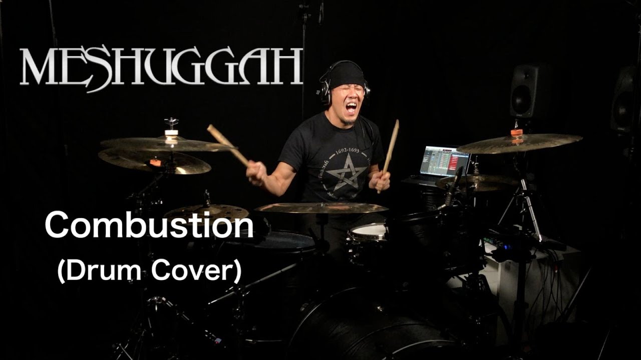 MESHUGGAH - COMBUSTION (Brandon Khoo Drum Cover)