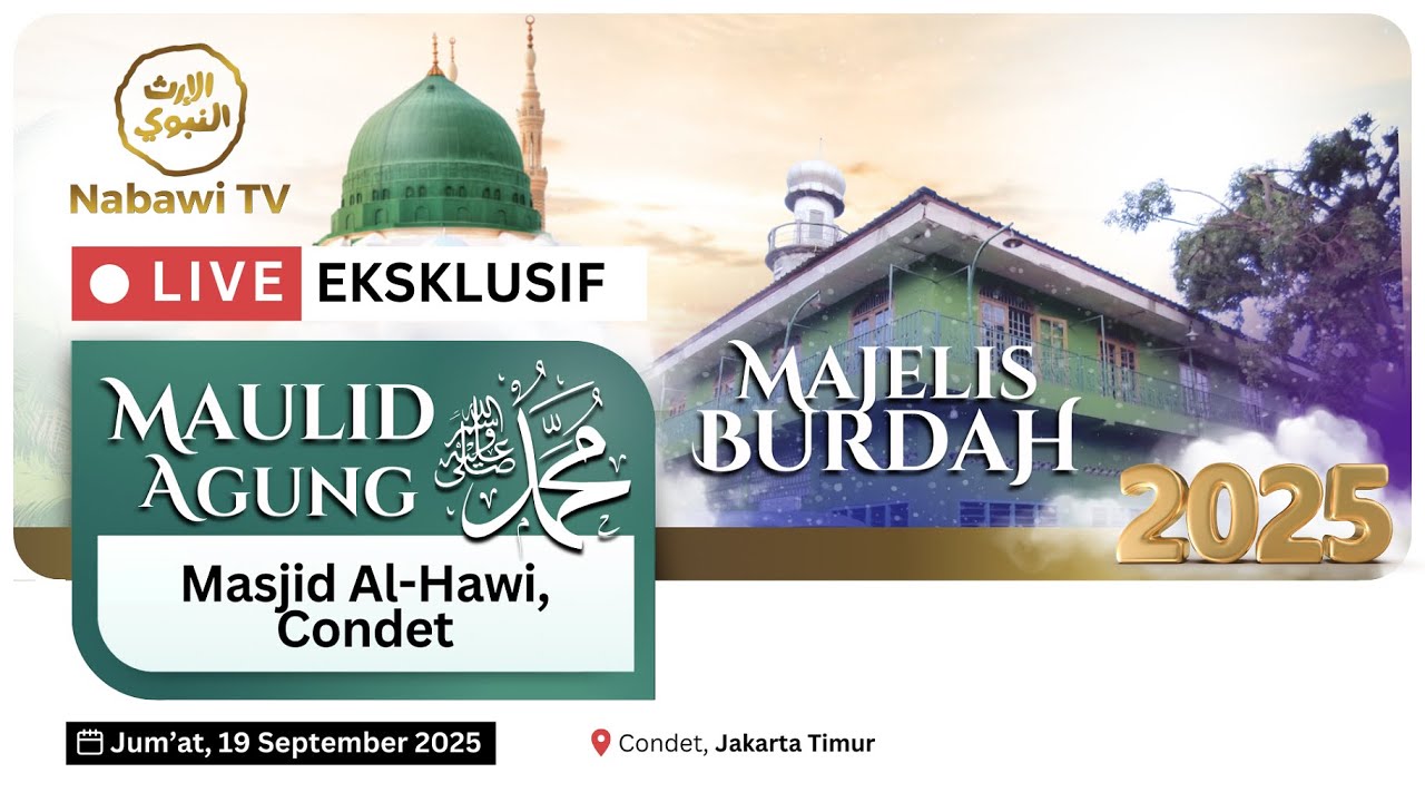 🔴LIVE Pembacaan BURDAH - Maulid Agung Masjid Al Hawi, Condet, Jakarta Timur 2025 | Nabawi TV