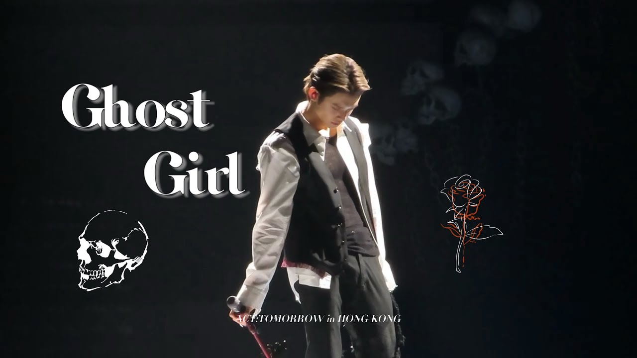 260109 Ghost Girl— TOMORROW X TOMORROW | ACT:TOMORROW IN HONG KONG