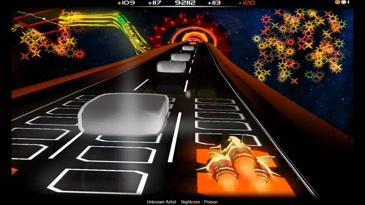 Audiosurf : Nightcore - Poison (Remix) [ Groove Coverage ]