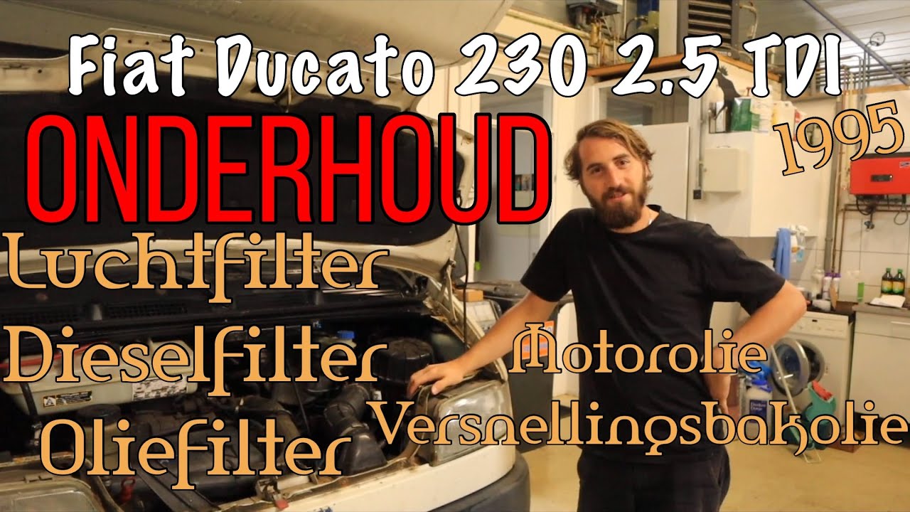 Fiat Ducato 230 onderhoud oliewissel & filters
