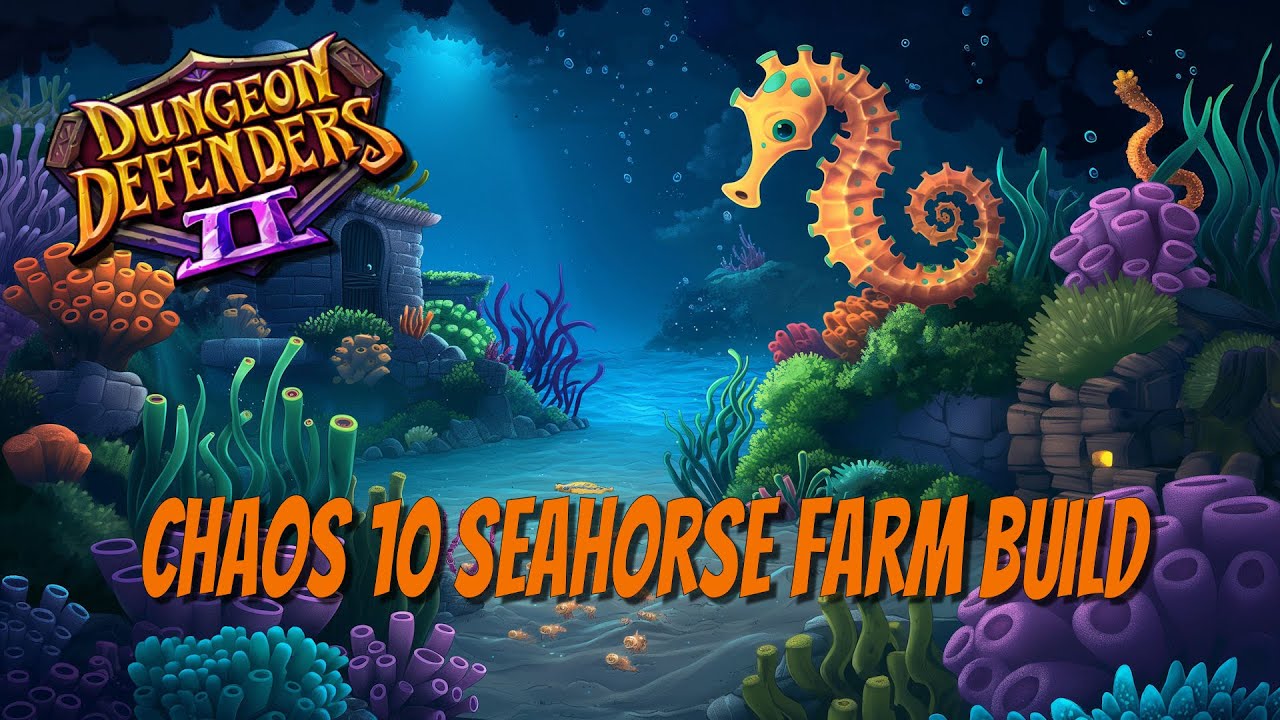 DD2 - Super Chill Chaos 10 Seahorse Farm!