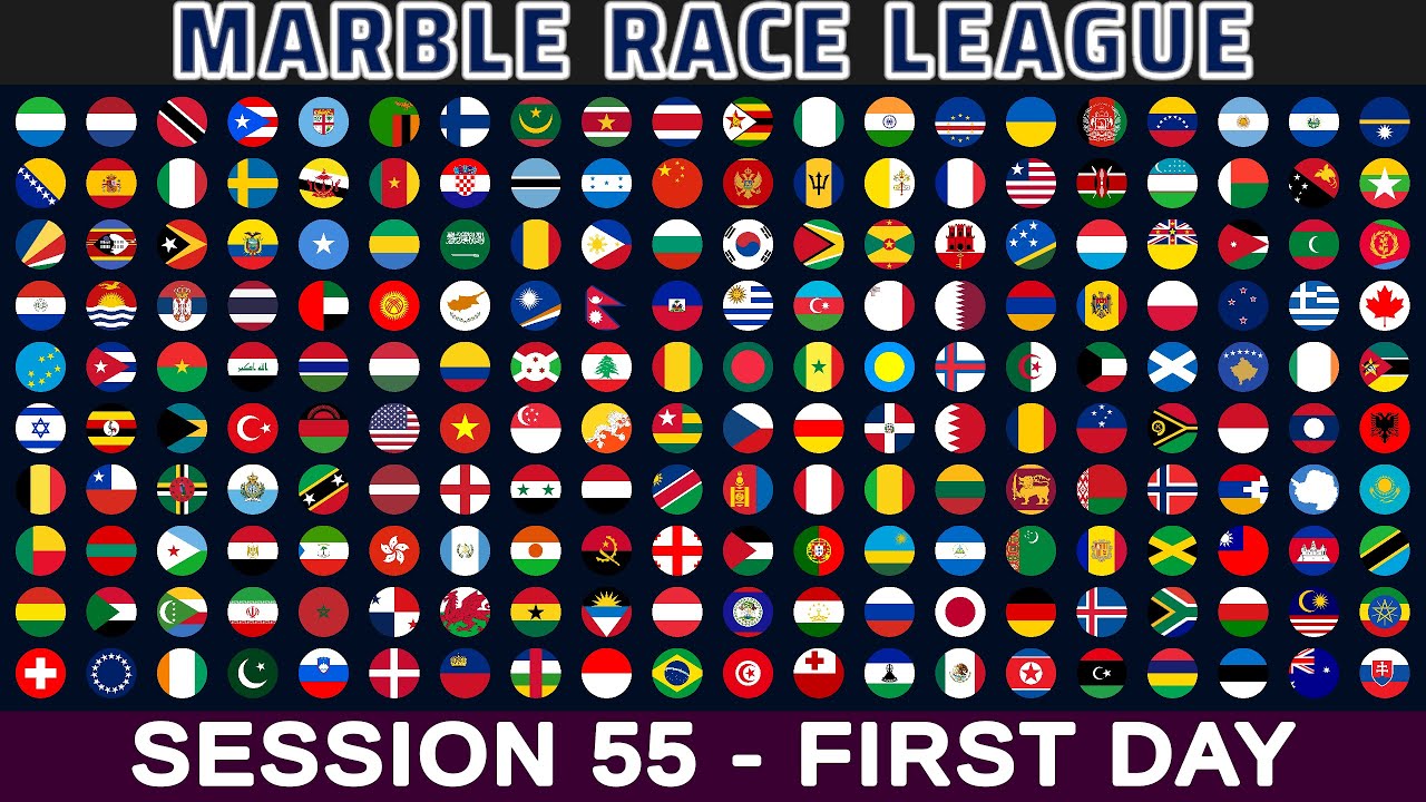 Marble Race League Session 55 First Day ~ 200 Countries