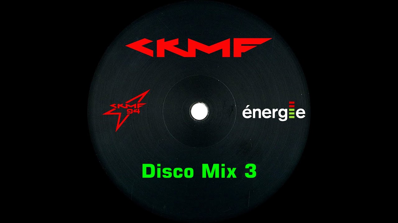 CKMF - Disco Mix 3