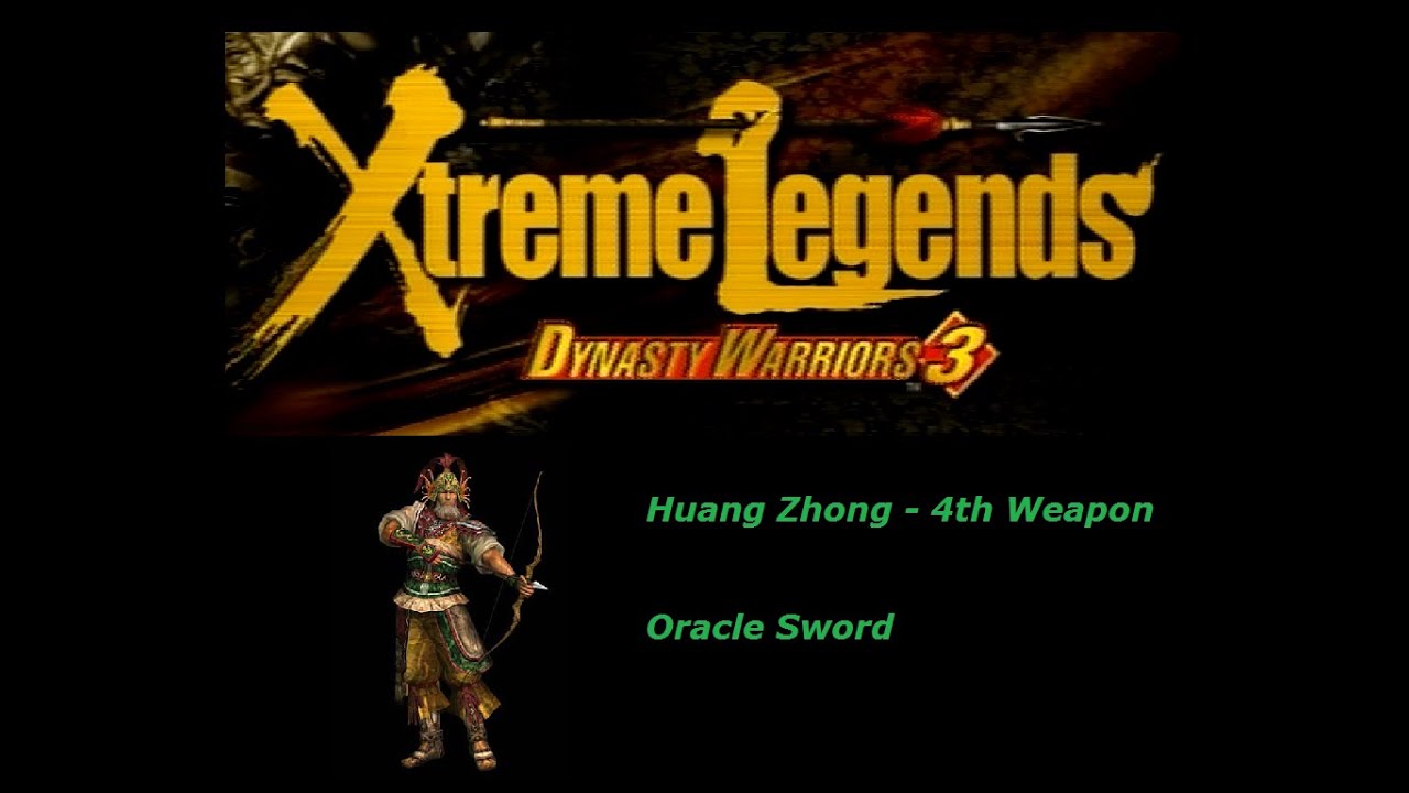 Dynasty Warriors 3: 4th Weapon Guide - Huang Zhong
