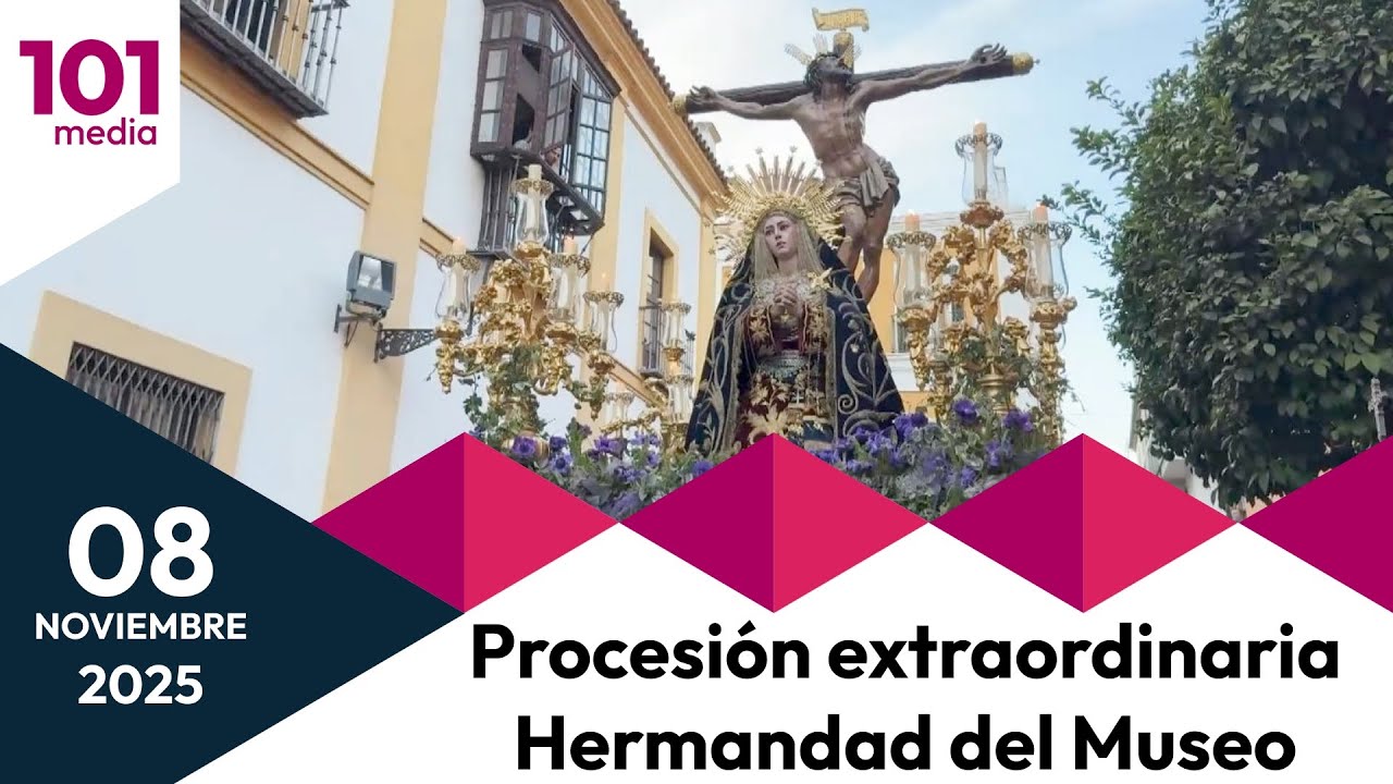 🔴 Salida extraordinaria de la Hermandad del Museo