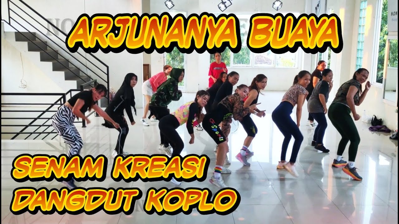 Senam Kreasi ARJUNANYA BUAYA | Goyang Dangdut Koplo