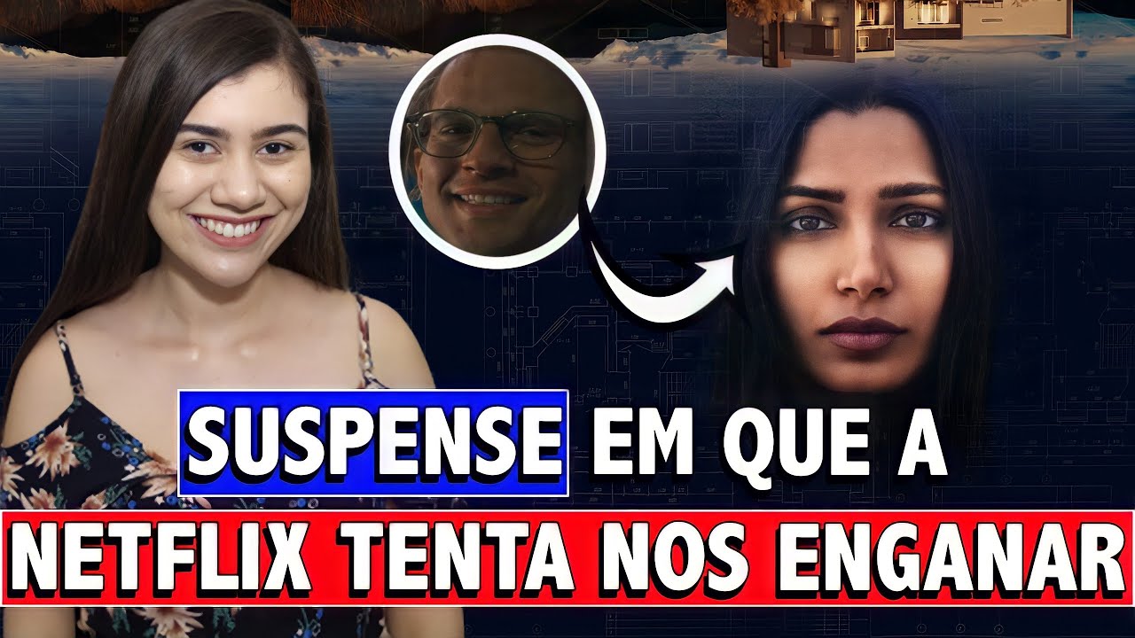 INTRUSION (NETFLIX) | MAIS UM SUSPENSE PREVIS&Iacute;VEL | AN&Aacute;LISE SEM E COM SPOILER + FINAL EXPLICADO