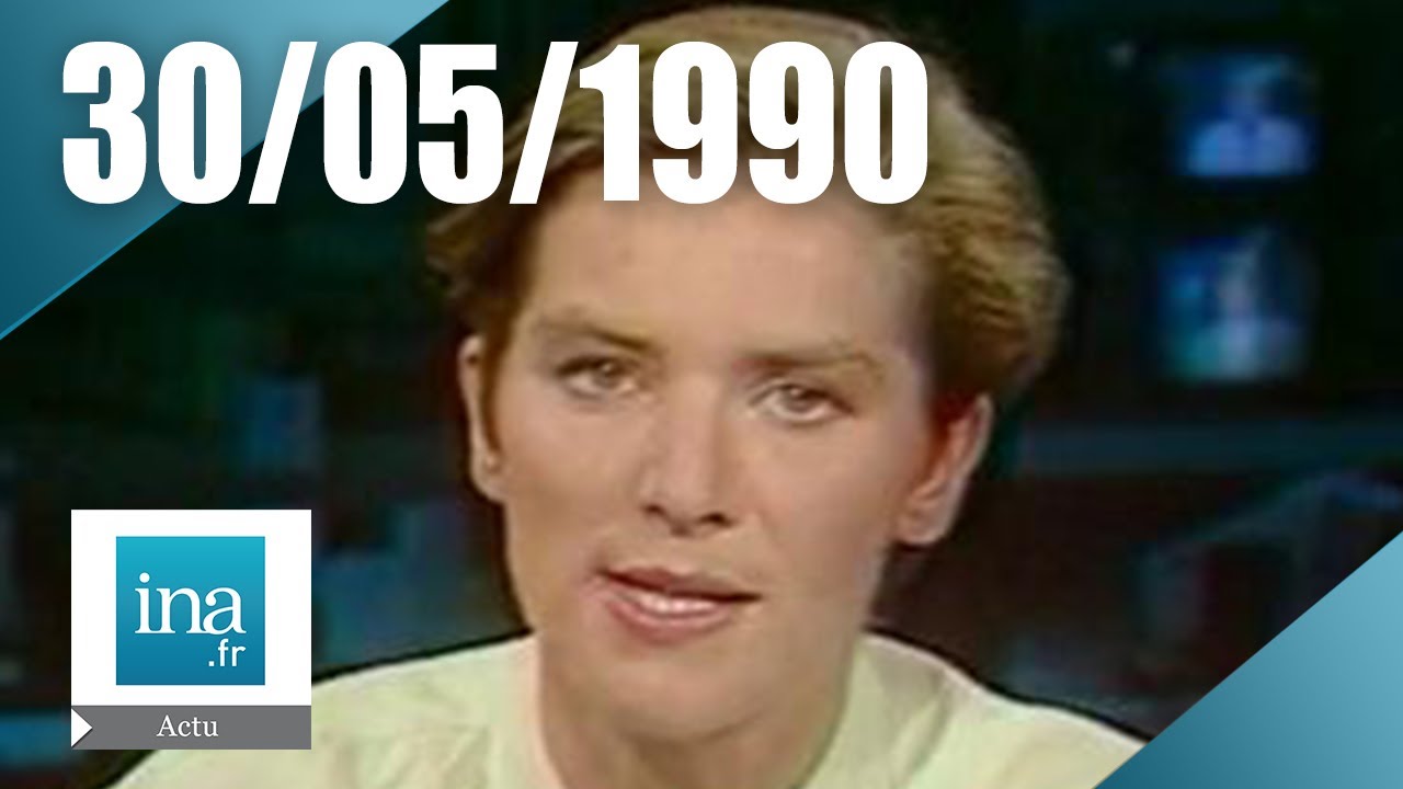 19/20 FR3 du 30 mai 1990 :  | Archive INA