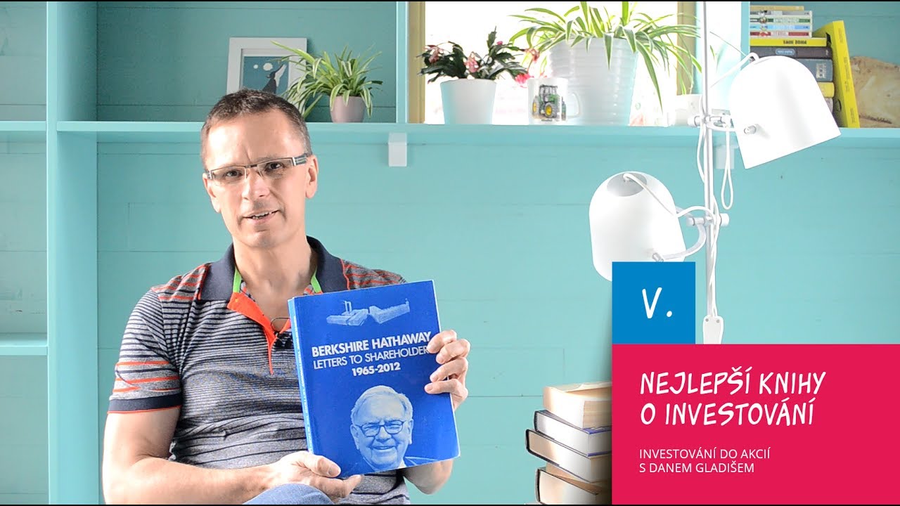 V. Nejlepší knihy o investování / Investování do akcií s Danem Gladišem