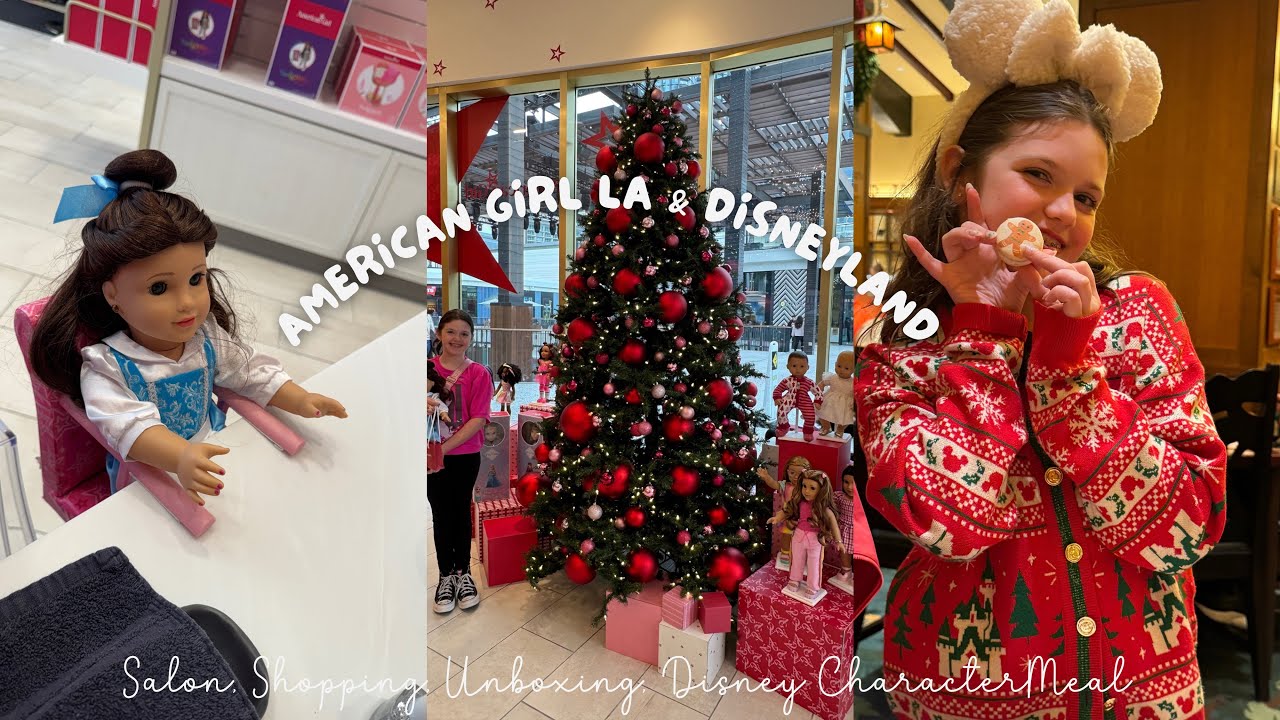 Grace visits American Girl LA, PopMart, meets celebrity, dines @ Mickey’s Christmas Carol Meal