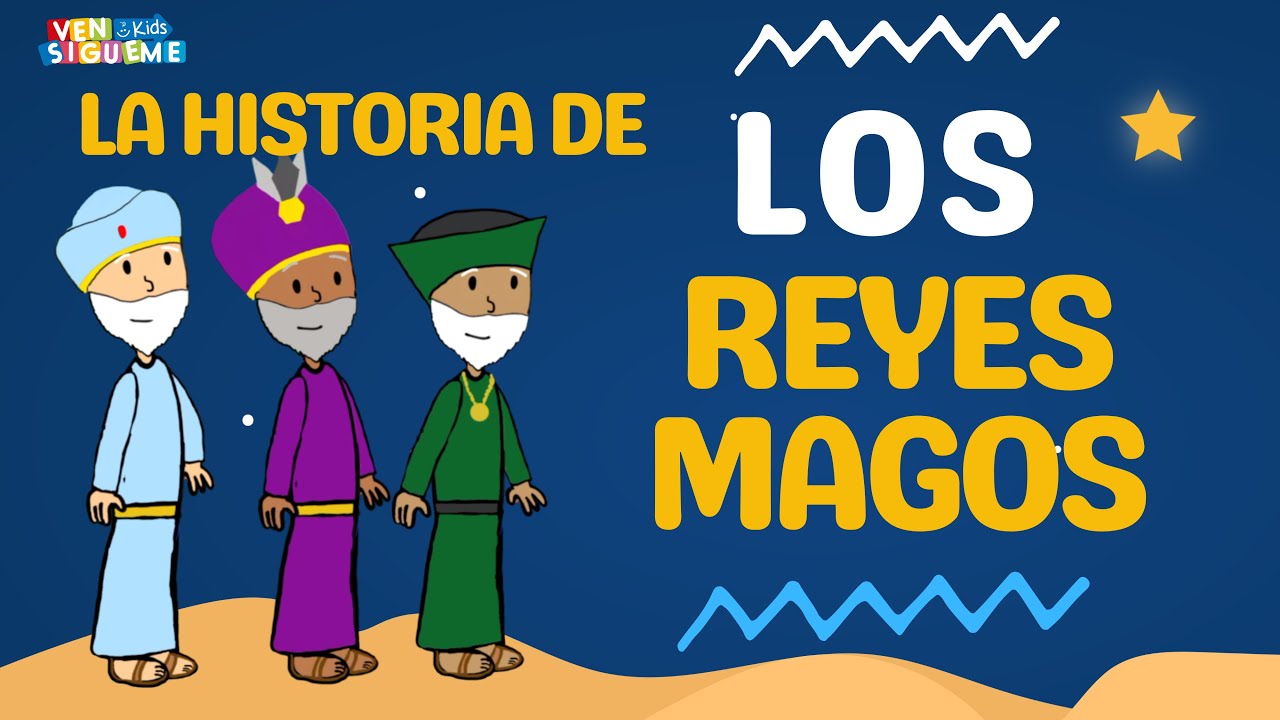 Los Reyes Magos | Cuentos para niños