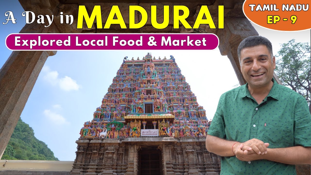 EP-9 A Day in Madurai |Sabrees hotel,  Alagar Kovil Temple | Local food of Madurai, Tamil Nadu
