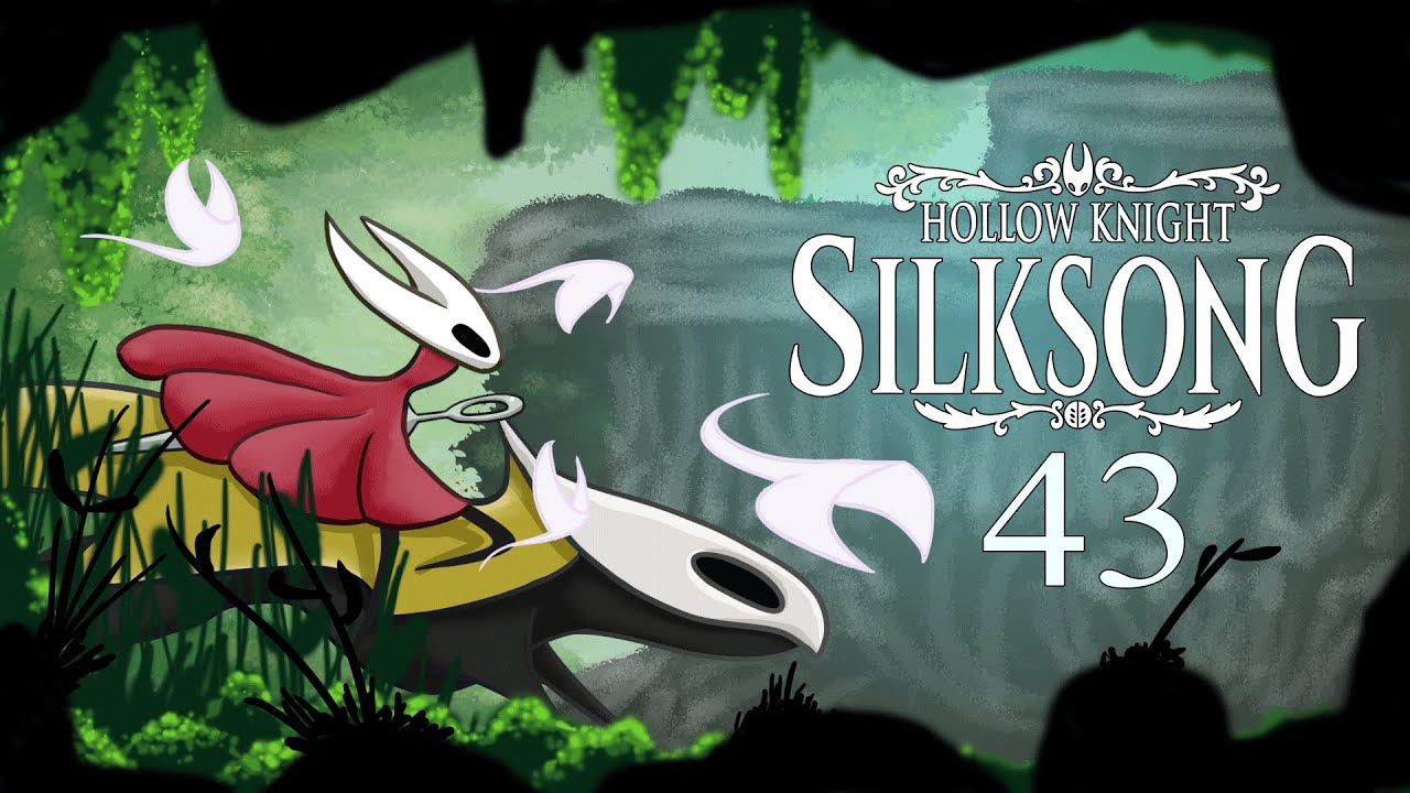 Slice of Life | Hollow Knight: Silksong | 43