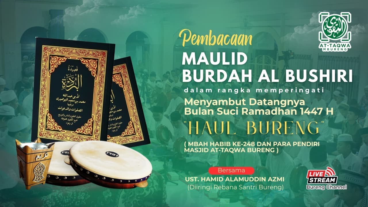 🔴(LIVE) MAJELIS BURDAH AL BUSHIRI - DALAM RANGKA HAUL MBAH HABIB KE 247