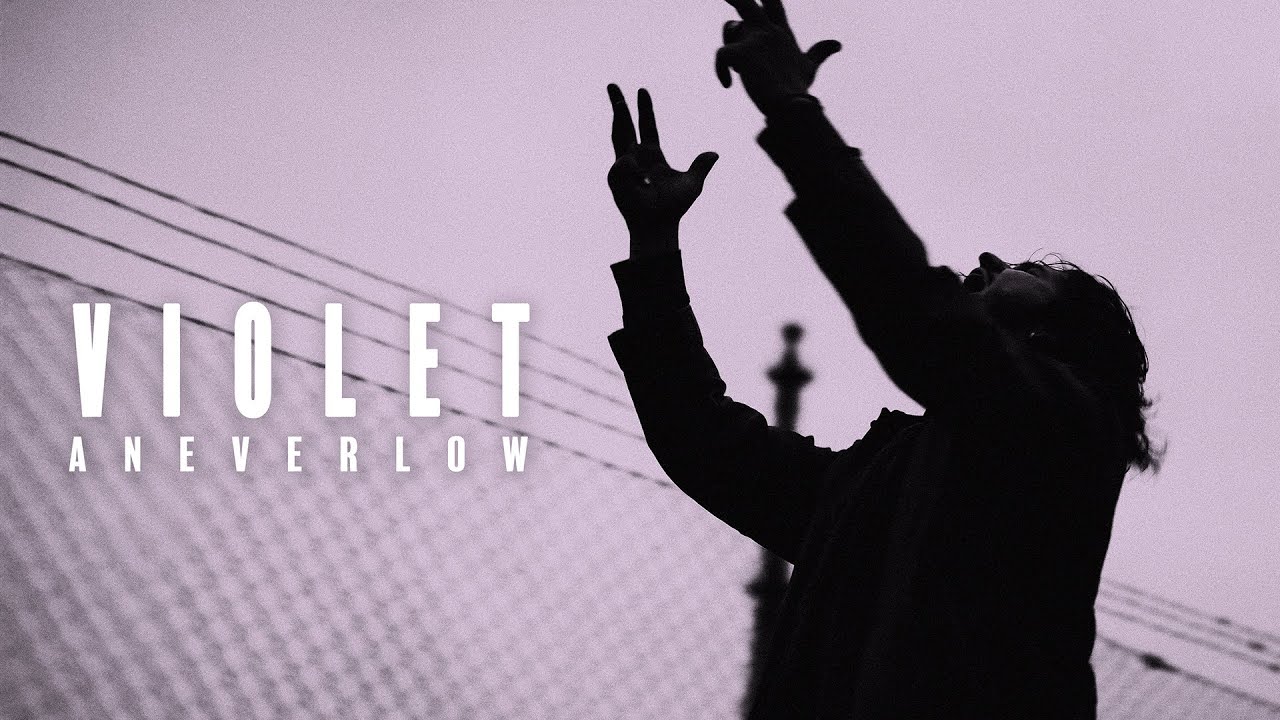 ANEVERLOW - VIOLET (Official Music Video)