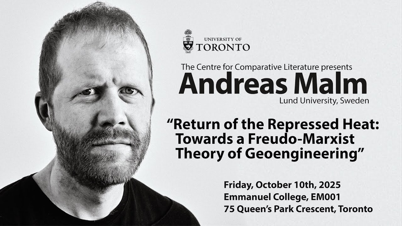 Andreas Malm's Public Lecture, October 10, 2025, Audio Only