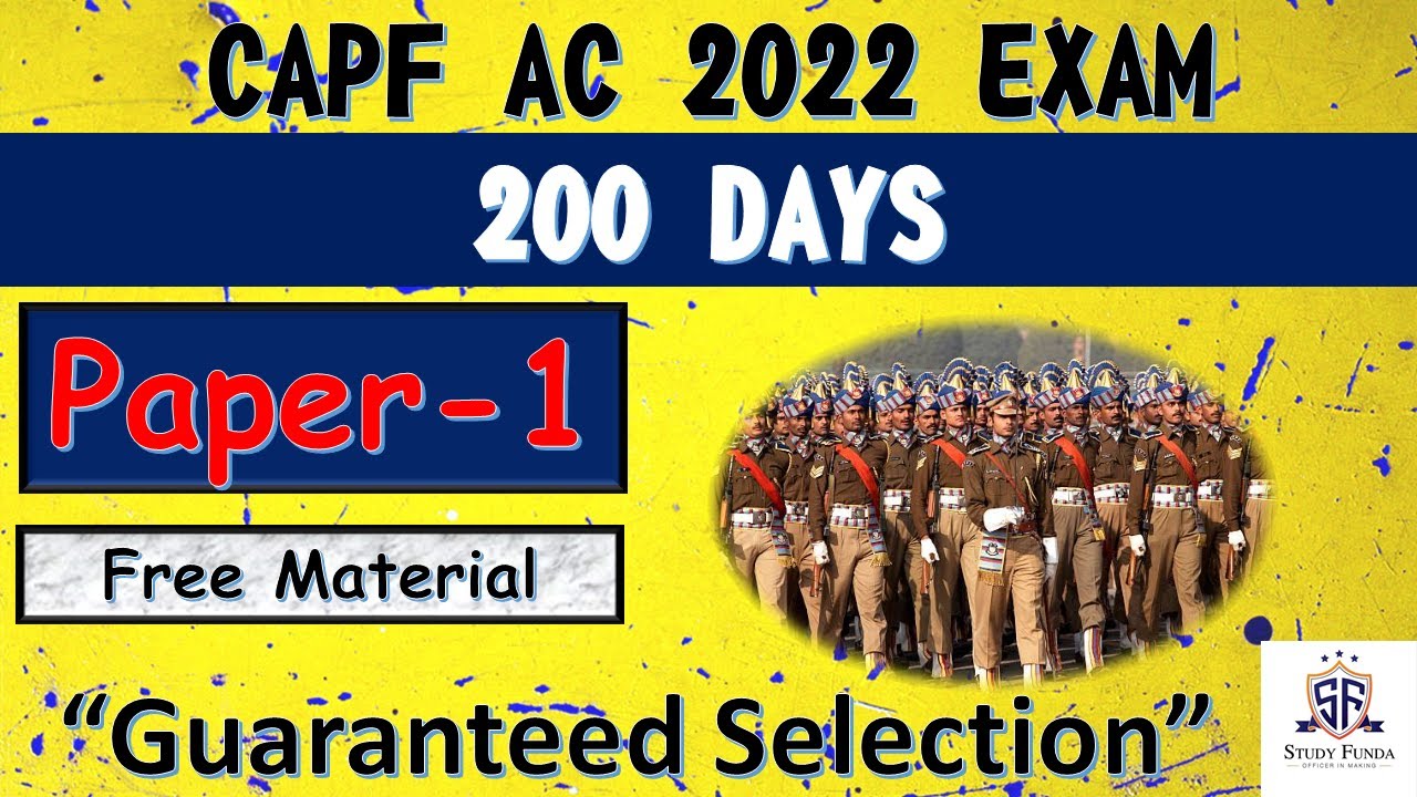 CRACK CAPF AC IN 200 DAYS : Study Funda