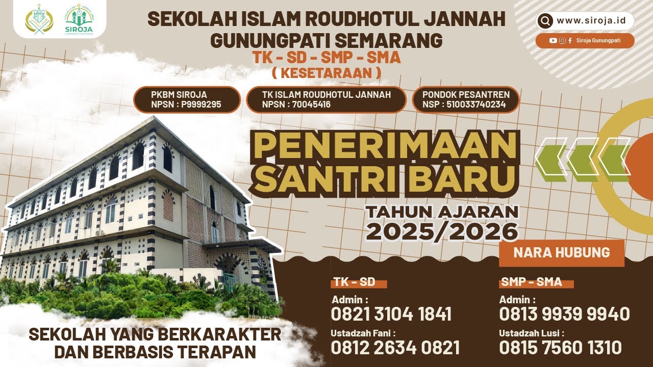 PSB (PENERIMAAN SANTRI BARU) TAHUN AJARAN 2025/2026