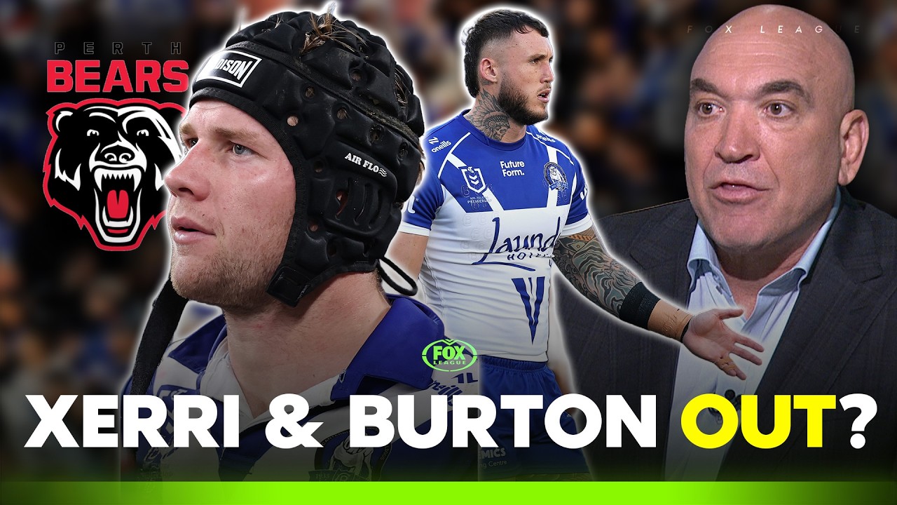 “Have the Dogs forced his hand?”🤔Xerri almost walks out on Dogs + Perth Bears circling on Burton 🐻