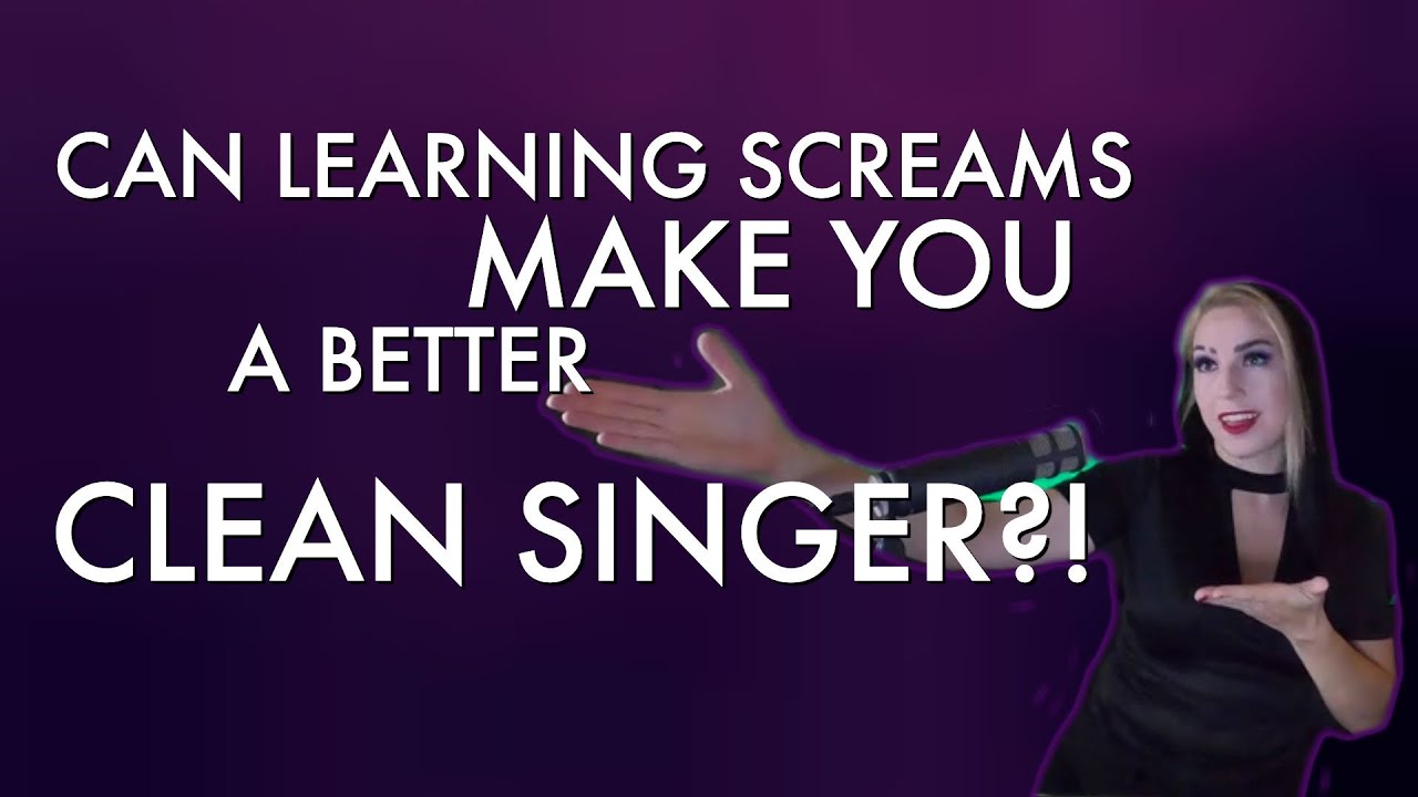 Can learning metal screams (aka harsh vocals) improve your clean singing?