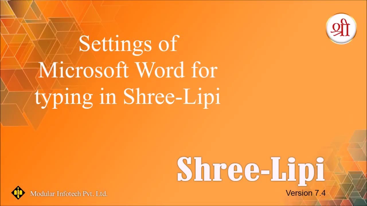 Settings of Microsoft Word for typing in Shree-Lipi