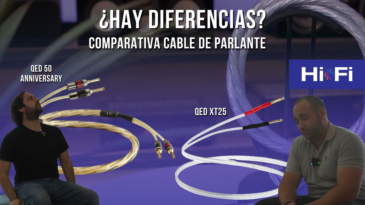 Comparando Cables: QED XT25 VS Golden 50 Anniversary