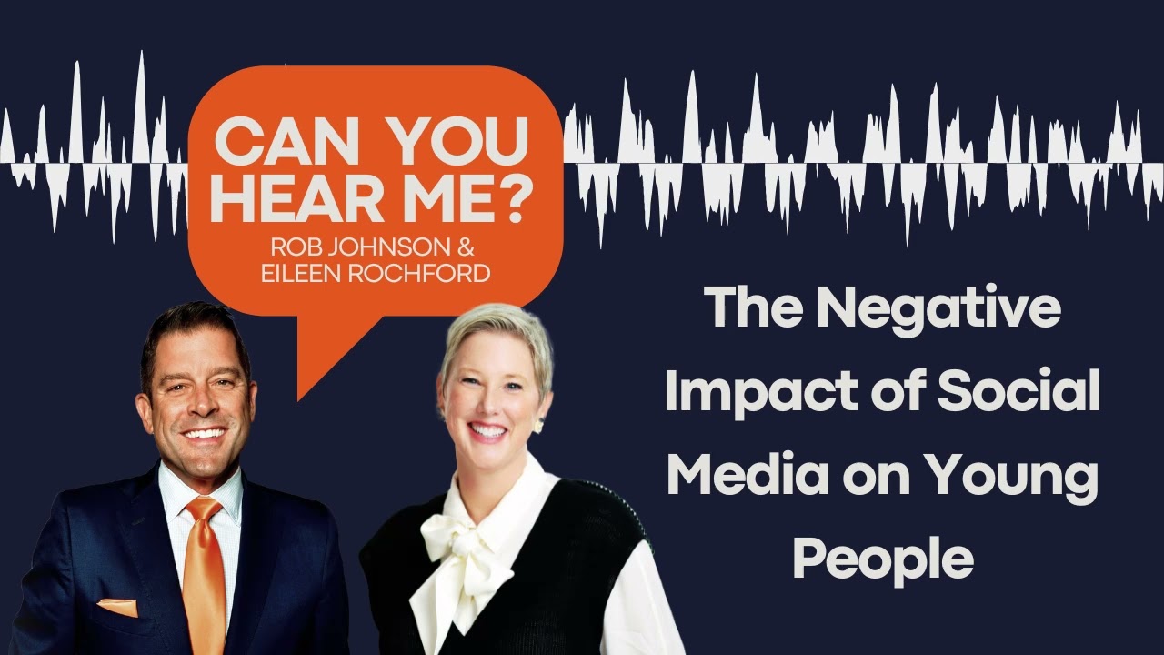 Can You Hear Me? Podcast: The Negative Impact of Social Media on Young People