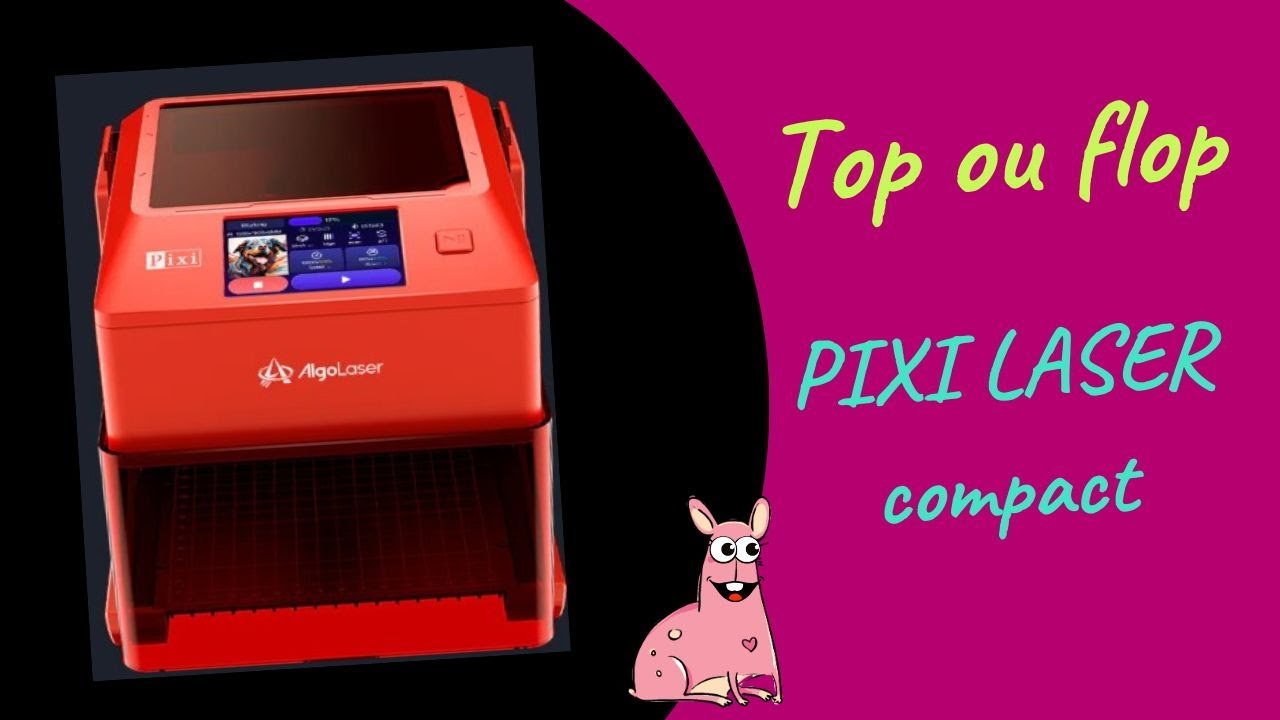 TOP OU FLOP LE PIXI LASER COMPACT ET FACILE D'UTILISATION