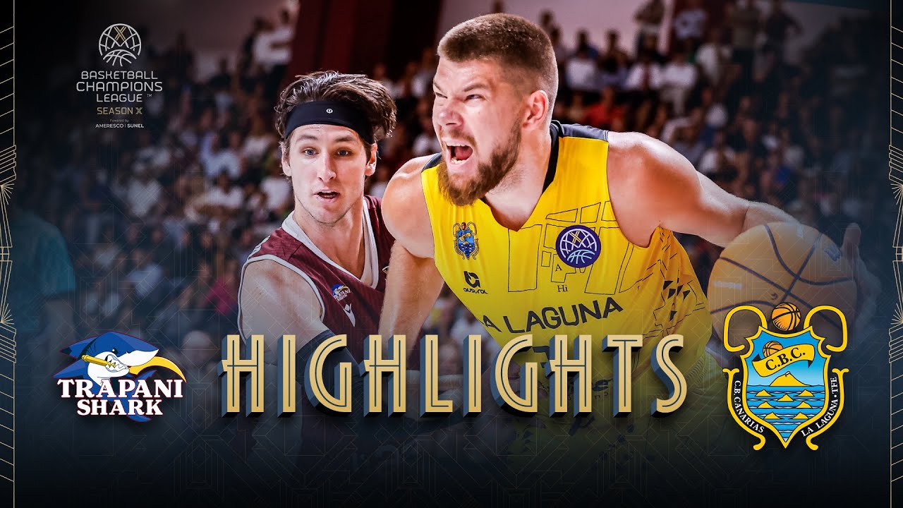 Trapani Shark v La Laguna Tenerife | Highlights | #BasketballCL 2025-26