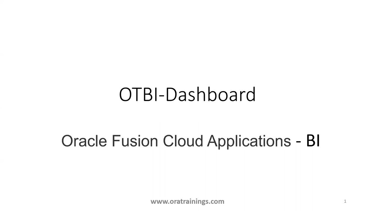 Как создать панель мониторинга OTBI на основе анализа и отчета BIP — Oracle Fusion ERP