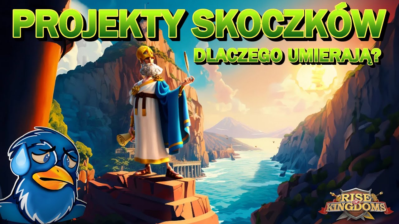 PROJEKTY SKOCZKÓW, dlaczego umierają? | Rise of Kingdoms