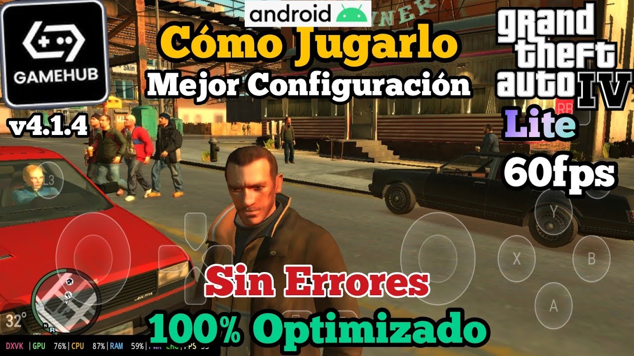 Cómo Jugar GTA 4 IV LITE 60fps Gamehub 4.1.4 ANDROID Gameplay Emulador PC NUEVA Versión Optimizada