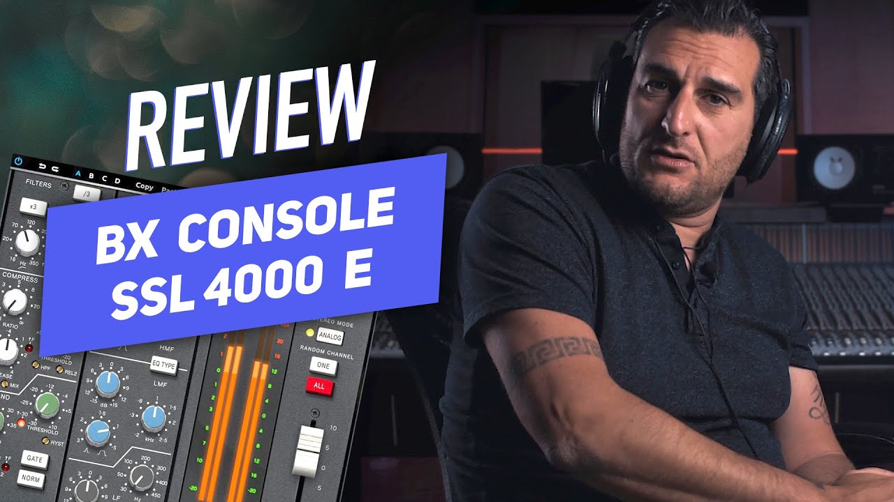 Mixing: review BX console SSL 4000 E