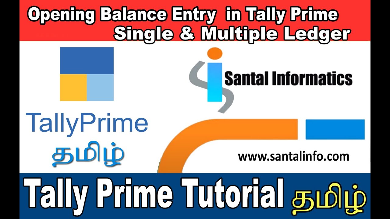 FAQ: Opening Balance Entry in Tally Prime || Single & Multiple Ledger|| Tally Prime in Tamil (தமிழ்)