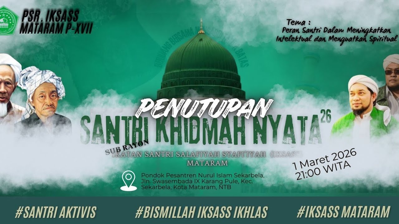 PENUTUPAN SKN, SANTRI KHIDMAT NYATA 2026 IKATAN SANTRI SALAFIYAH SYAFI'IYAH SUKOREJO