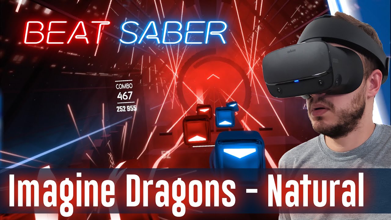 Imagine Dragons - Natural - Beat Saber
