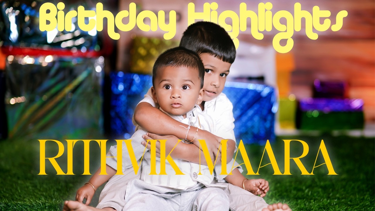 RITHVIK MAARA'S BIRTHDAY CINEMATIC HIGHLIGHTS || 2025 || ILLUSIION MAKERS