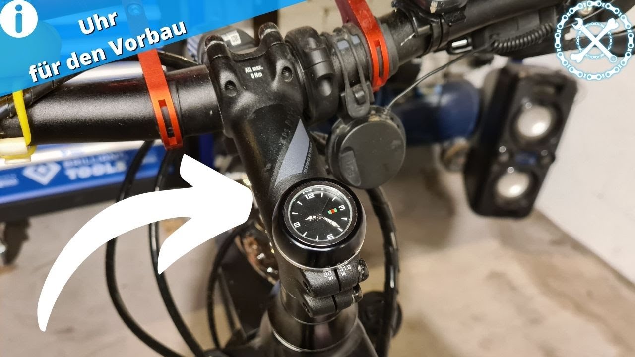 Die Uhr f&uuml;r den Vorbau kurz und knapp erkl&auml;rt