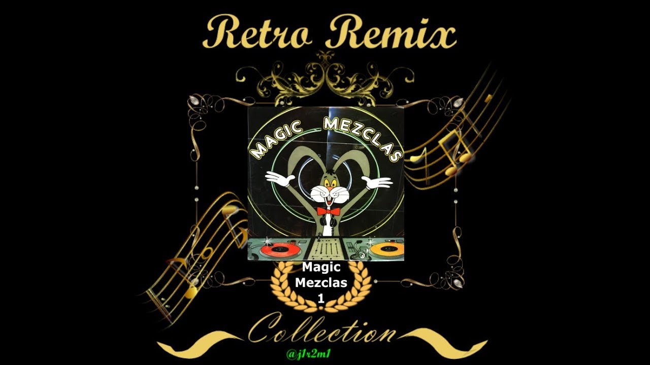 Magic Mezclas Mix 1 Lado A (1985)