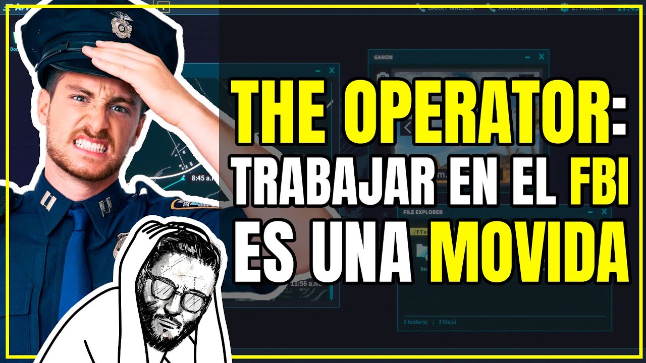 Me convierto en investigador del FBI - The Operator