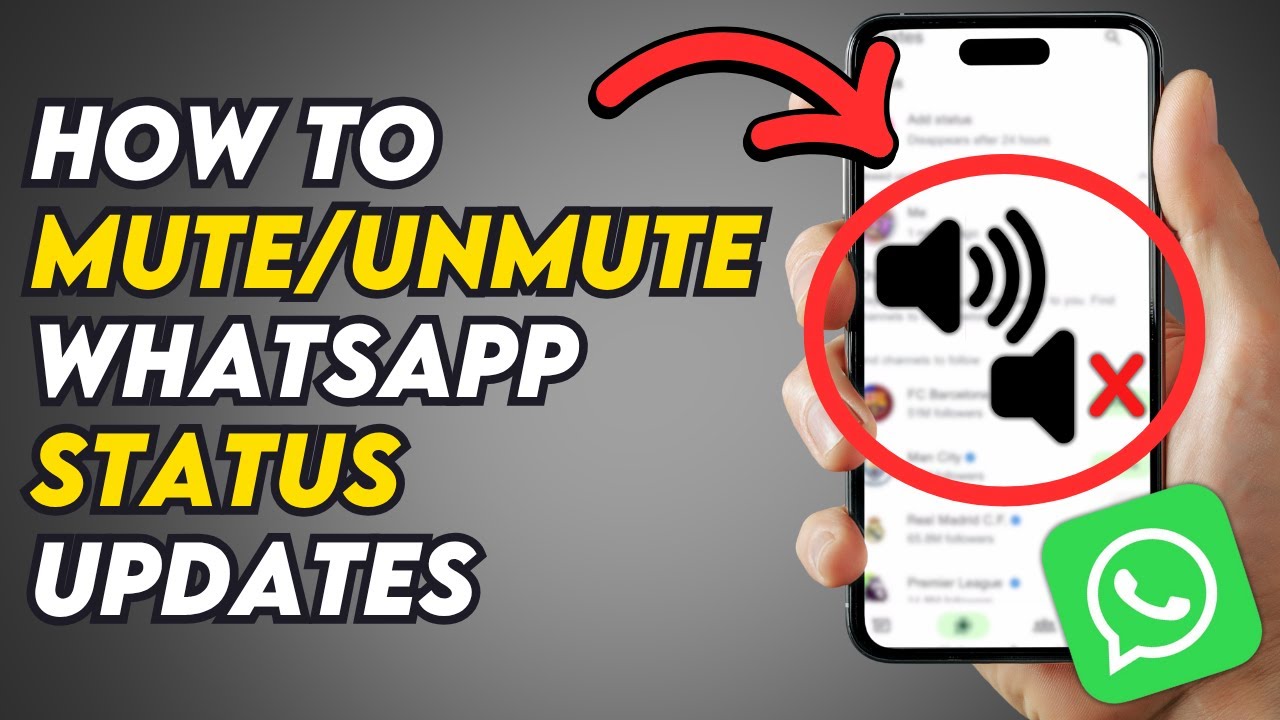 (New Trick) How to Mute/Unmute Someone on WhatsApp Status Updates