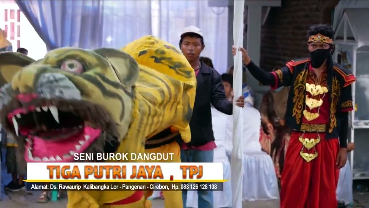 Rahwana Vs Macan  - Burok Tiga Putri Jaya / TPJ  Show Ds.Kalipasung Pangenan Cirebon