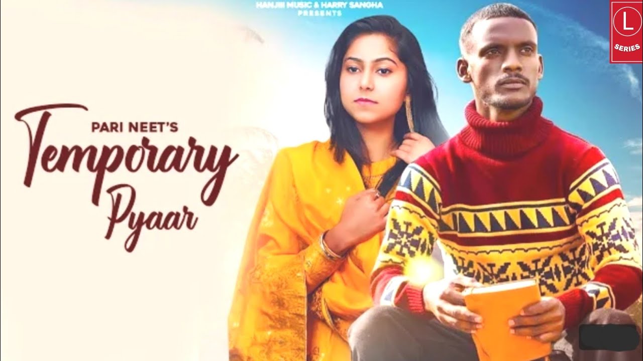 TEMPORARY PYAR (Female Version) KAKA | PARI NEET | Official Video | Latest Punjabi Songs 2020 |