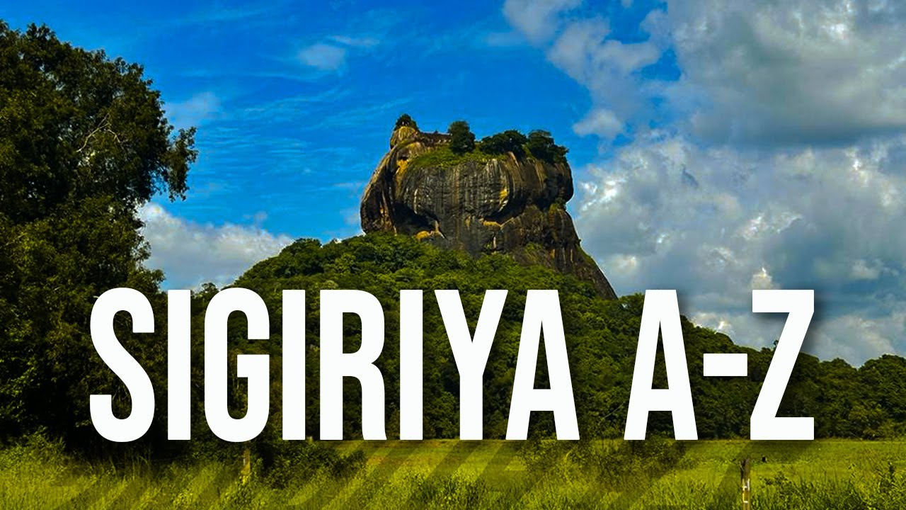 සීගිරිය ගැන සියලුම විස්තර | Is Sigiriya 8th Wonder of the World ?