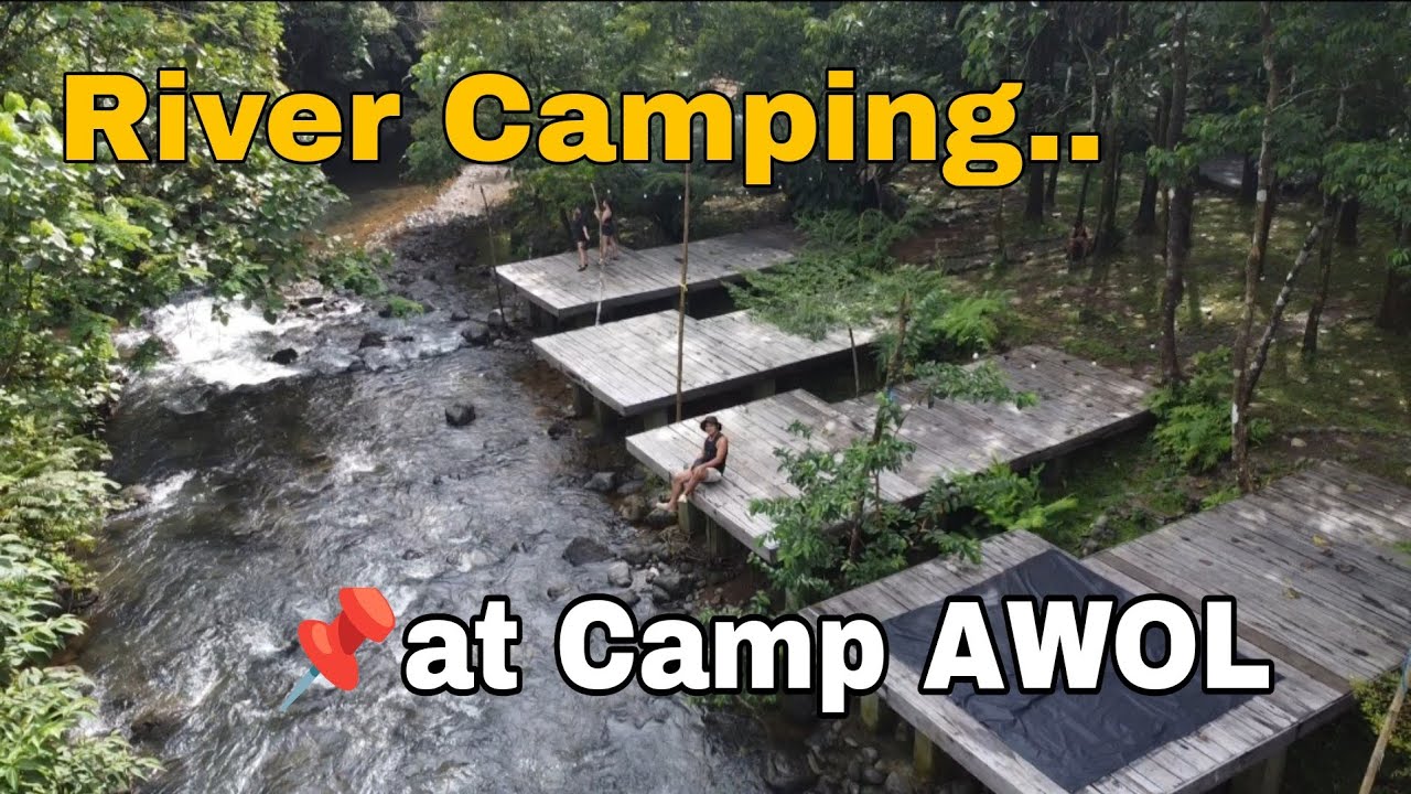 River camping in Quezon| CAMP AWOL