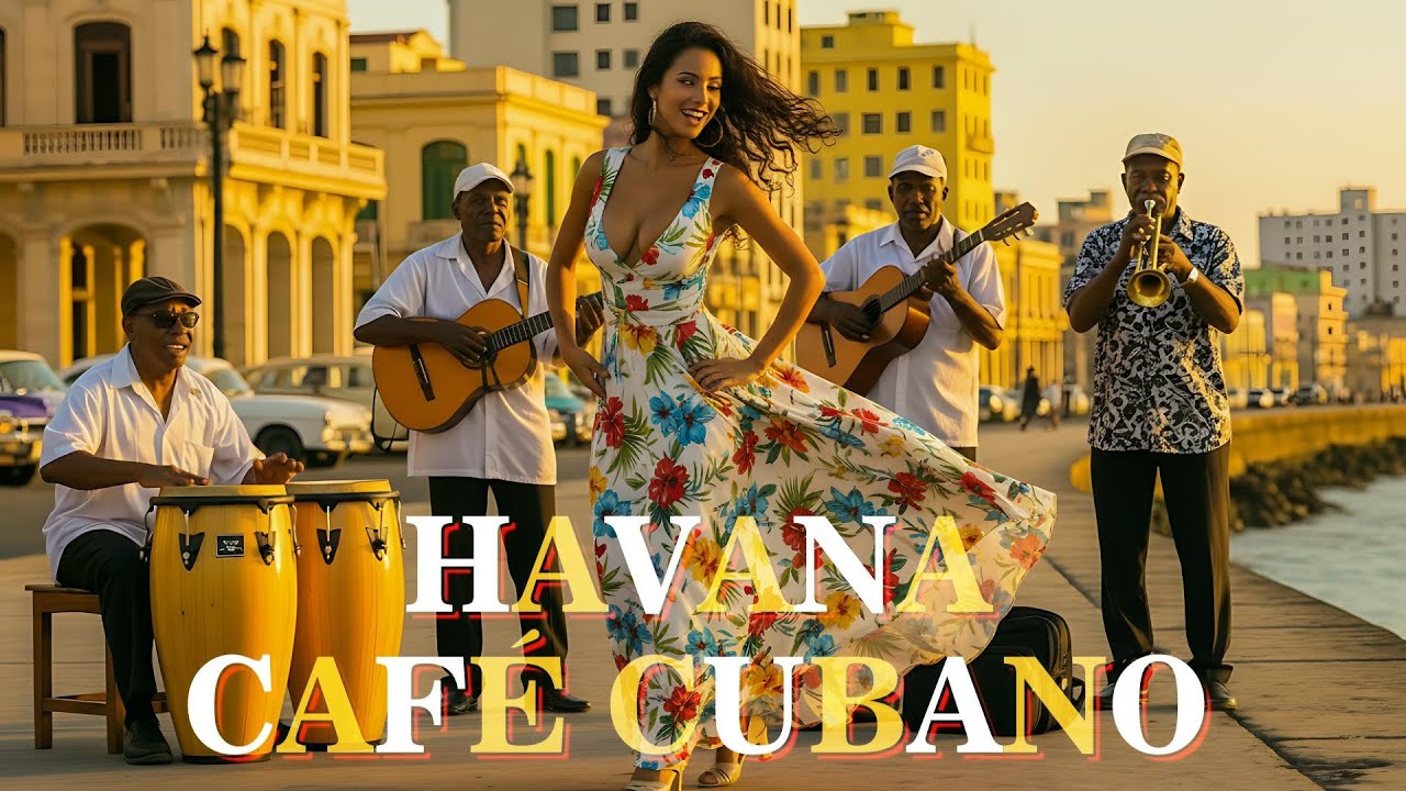 Café Cubano Playlist ☕ Son Cubano, Cha Cha & Latin Jazz  Relaxing Havana Café