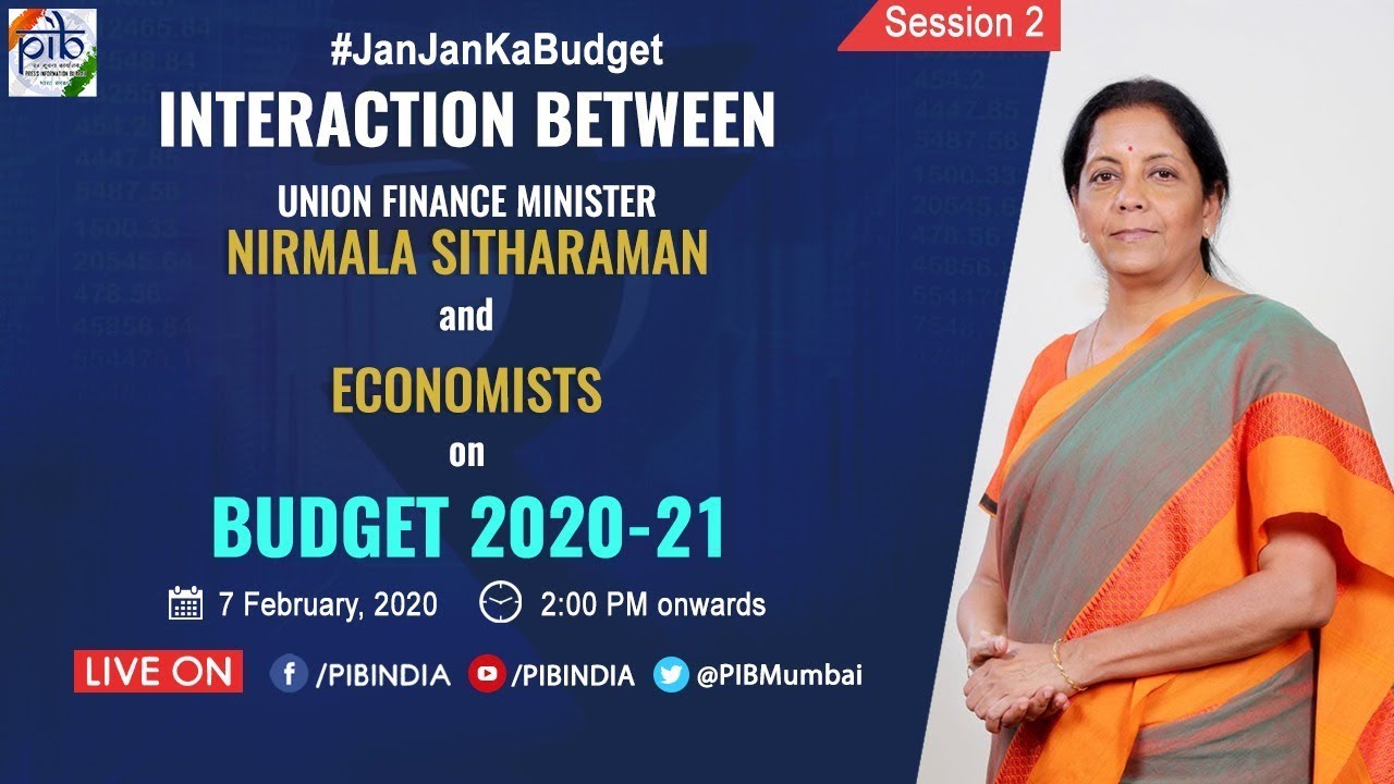 Interaction between Union Finance Minister Nirmala Sitharaman & Economists, on Union Budget 2020-21